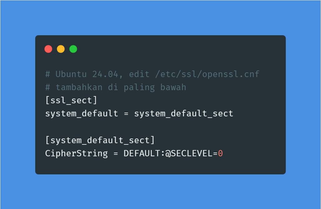 OpenSSL Config Before Ubuntu 24.04